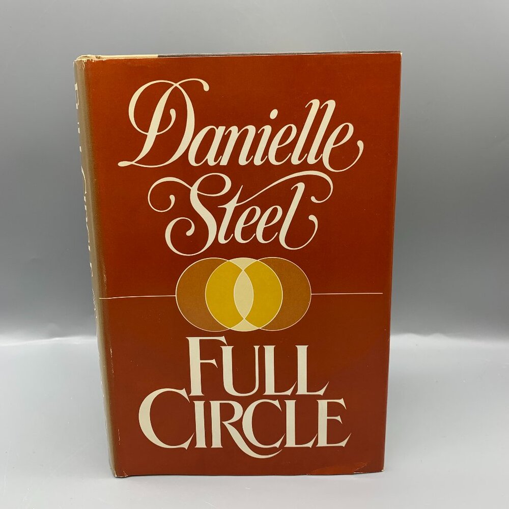Full Circle Hardcover Book Club Edition Novel by Danielle Steel